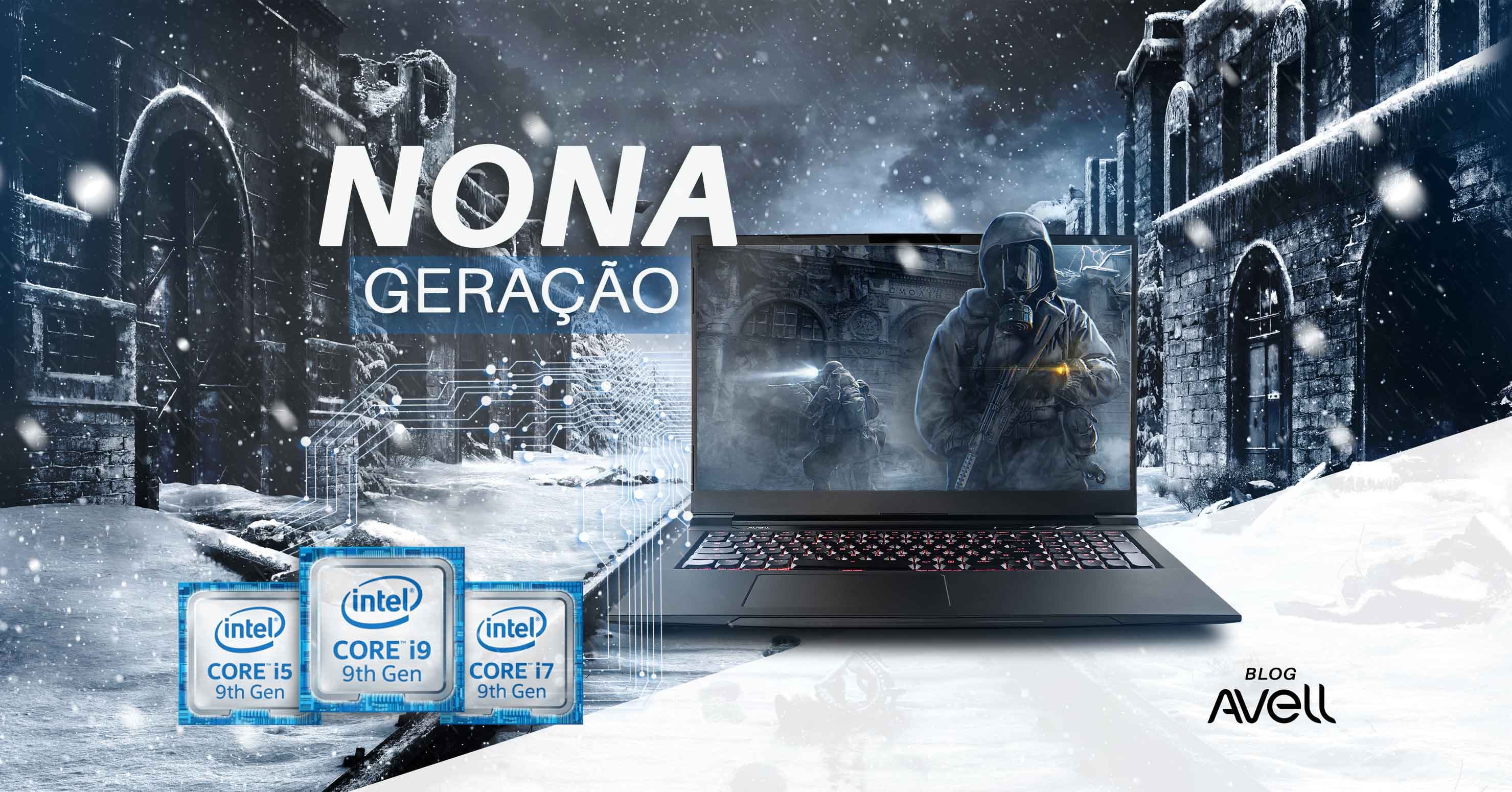 Conhecendo a nona geração de processadores Intel para notebooks